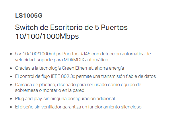 Switch Tp-link LS1005G/5 PUERTOS GIGABIT RJ45/10-100-1000MBPS/CUBIERTA METALICA/IEEE 802.3X